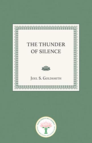 Goldsmith, Joel S The Thunder Of Silence