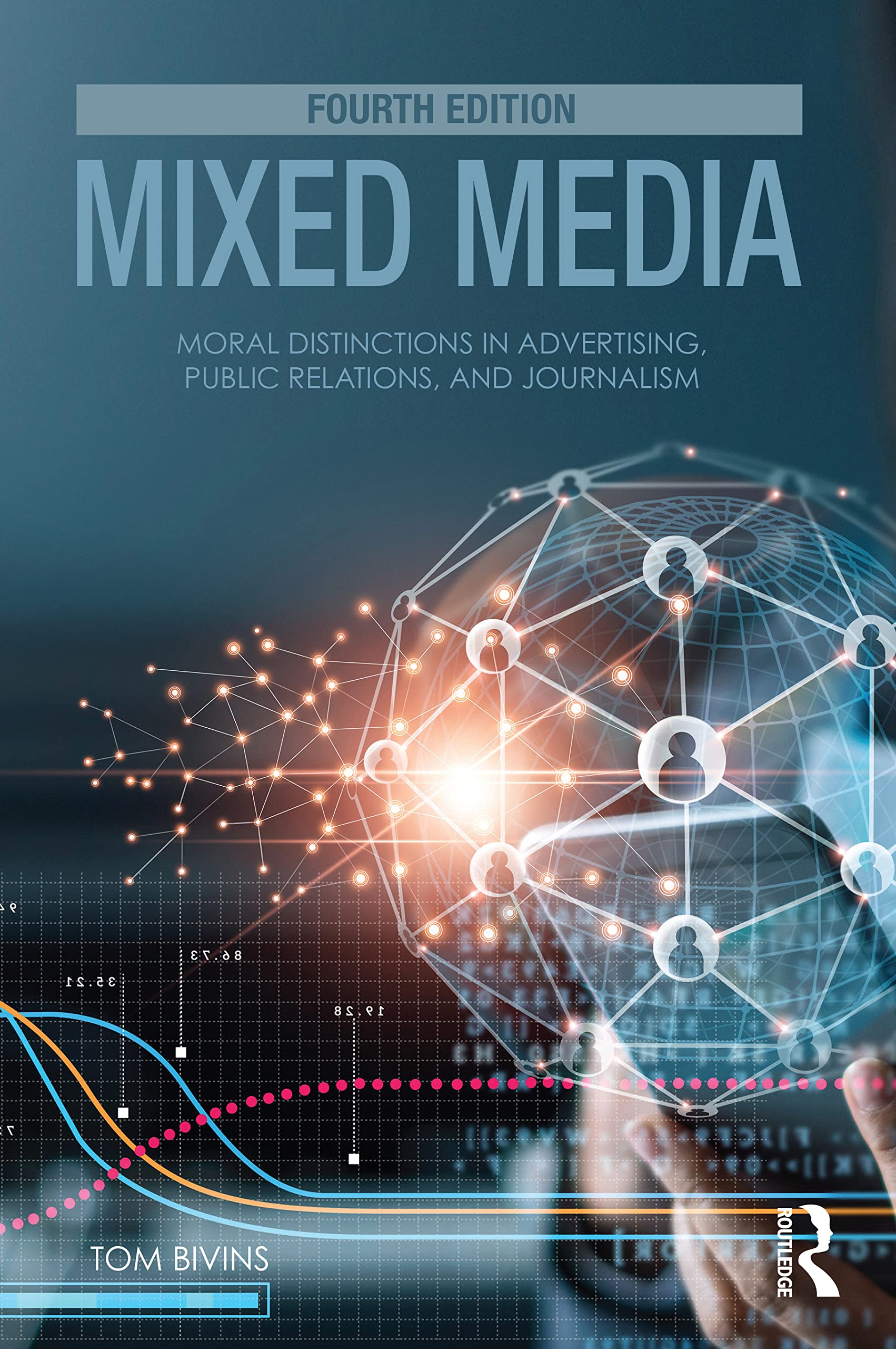 Mixed Media: Moral Distinctions in Advertising, Public Relations, and Journalism