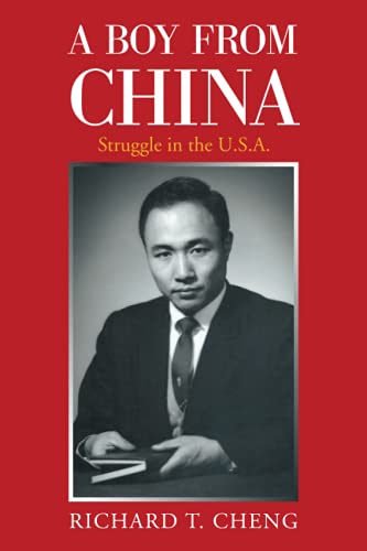 A Boy From China: Struggle in the U.S.A.