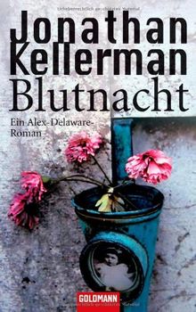 Blutnacht: Ein Alex-Delaware-Roman 17