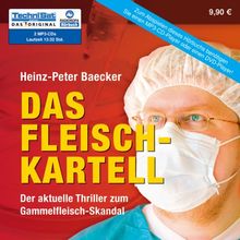 Das Fleisch-Kartell (ungekürzte Lesung auf 2 MP3-CDs)