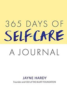 365 Days of Self-Care: A Journal