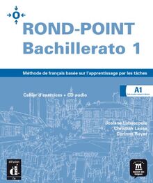 Rond-Point 1 Cahier d'exercices + CD Bachillerato