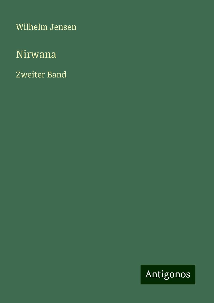 Nirwana: Zweiter Band