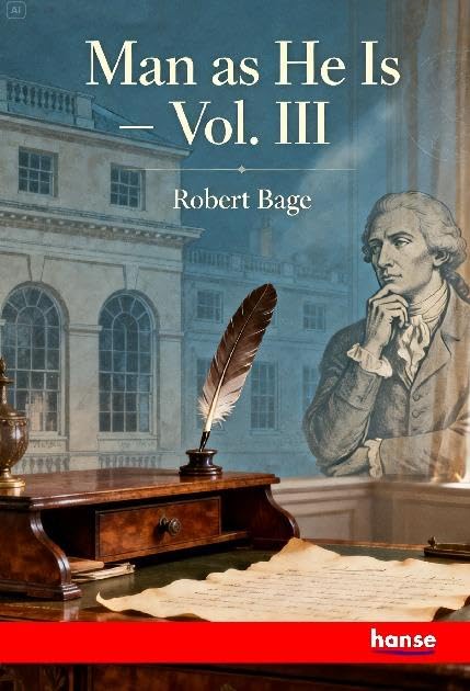 Man as He is: Vol. III