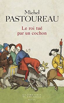 Le roi tué par un cochon : une mort infâme aux origines des emblèmes de la France ?