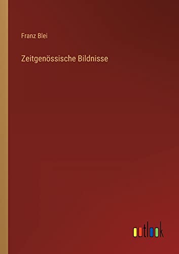 Zeitgenössische Bildnisse