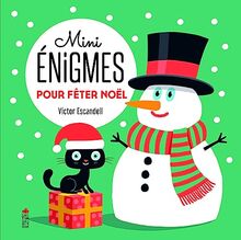 Mini énigmes pour fêter Noël