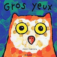Gros yeux