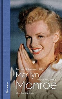 Marilyn Monroe: Mythos und Muse (blue notes)