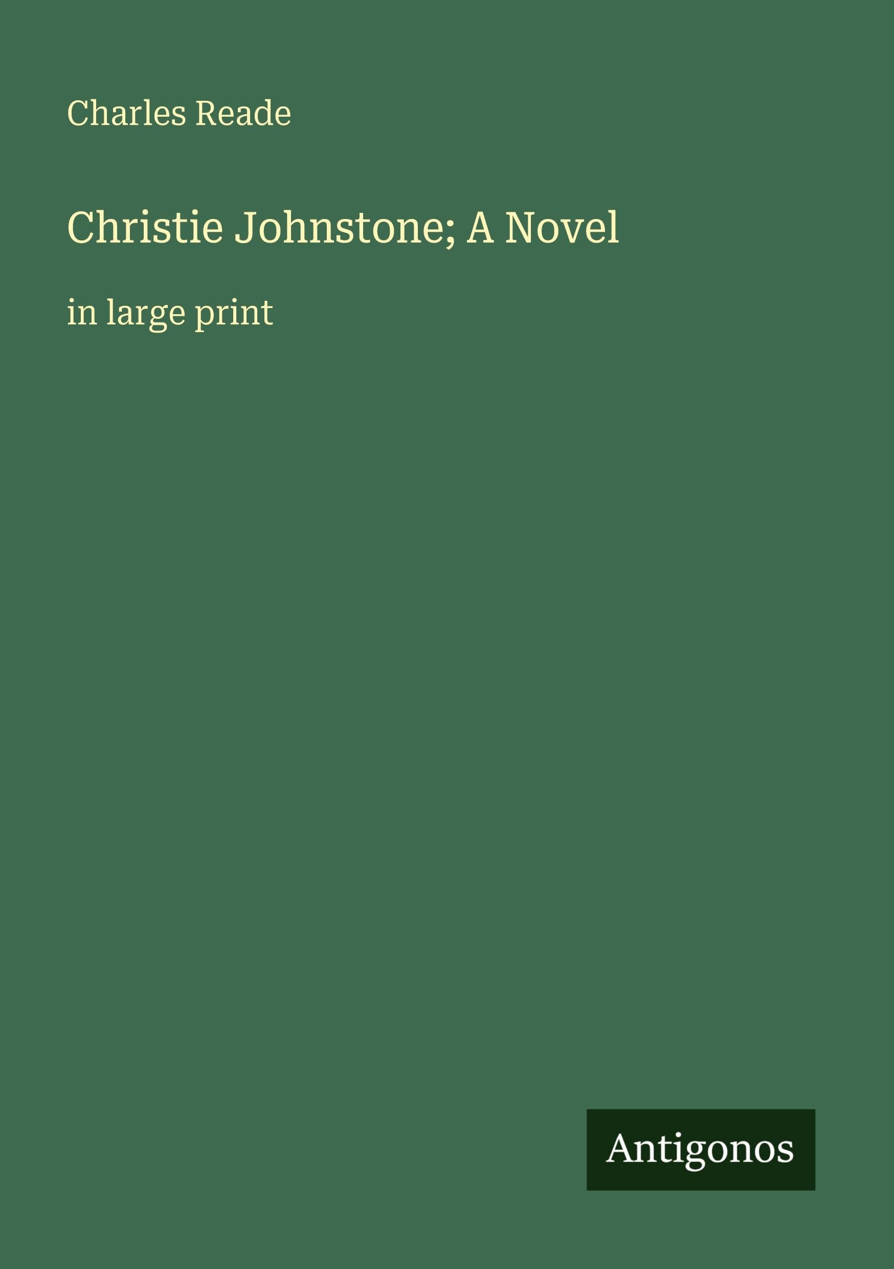 Christie Johnstone; A Novel: in large print