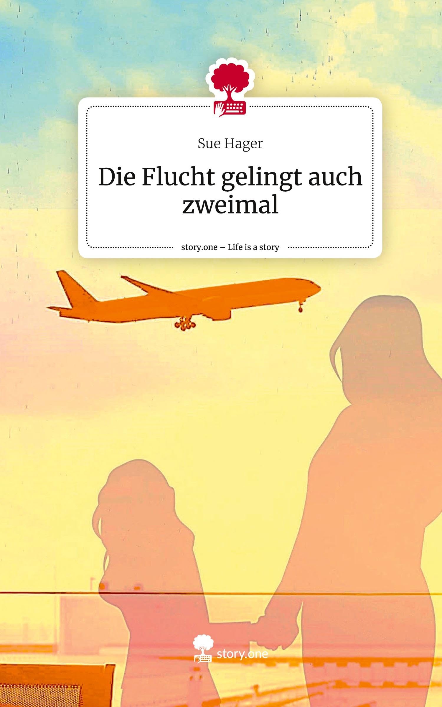 Die Flucht gelingt auch zweimal. Life is a Story - story.one