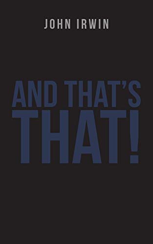 And That's That!