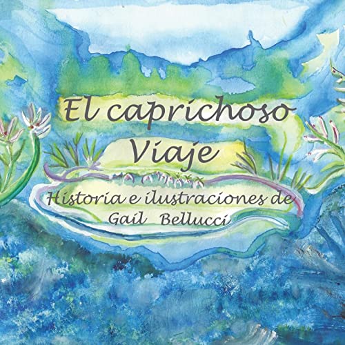 El caprichoso Viaje