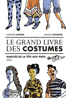 Le grand livre des costumes