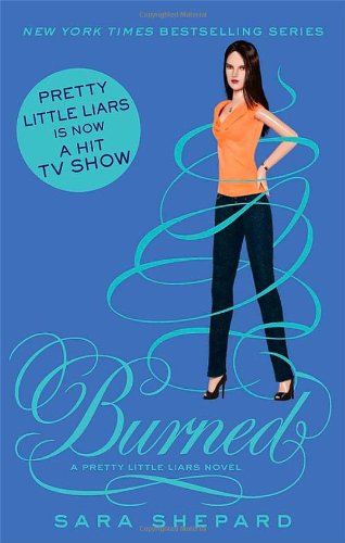 Sara Shepard Burned (Pretty Little Liars)