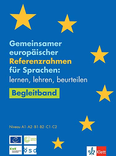 Gemeinsamer europäischer Referenzrahmen für Sprachen lernen lehren beurteilen Kartoniert (TB)