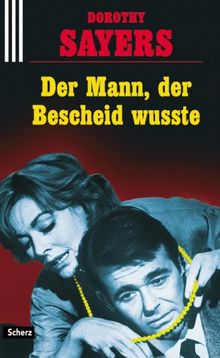 Der Mann, der Bescheid wußte.