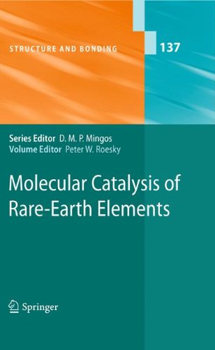 Molecular Catalysis of Rare-Earth Elements (Structure and Bonding)