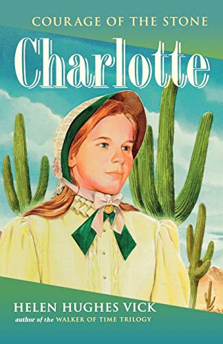Charlotte (Courage of the Stone)