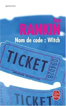 Nom de code, Witch