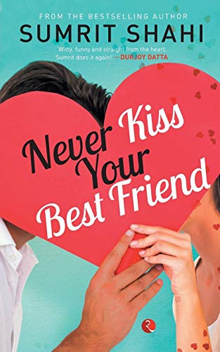 Never Kiss Your Best Friend