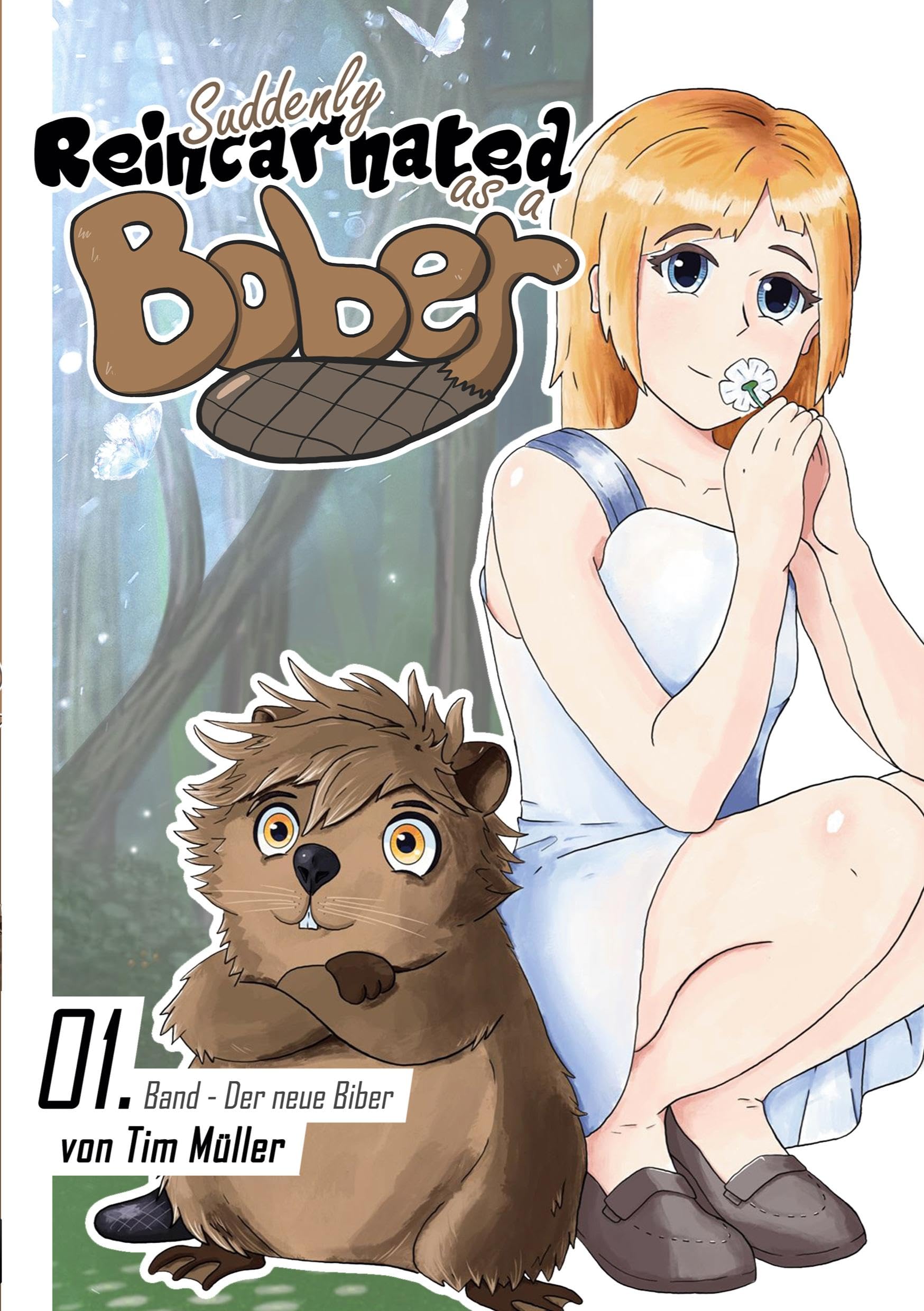 Suddenly Reincarnated as a Bober: Der neue Biber
