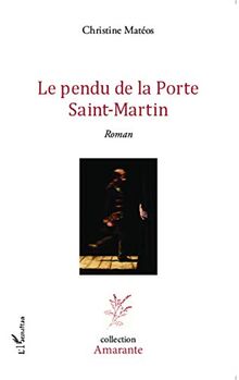 Le pendu de la Porte Saint-Martin