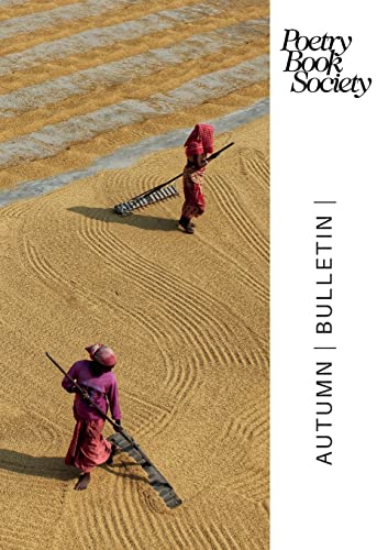 Poetry Book Society Autumn 2022 Bulletin (PBS Bulletin, Band 274)