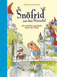 Snöfrid aus dem Wiesental (2). Das wahrlich sagenhafte Rätsel der Trolle