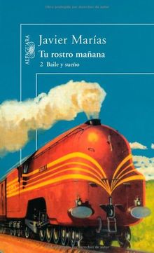 Tu Rostro Manana: 2 Baile y Sueno (Hispánica)