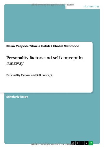 Personality factors and self concept in runaway: Personality Factors and Self concept