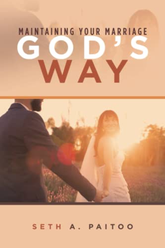 MAINTAINING YOUR MARRIAGE GOD’S WAY
