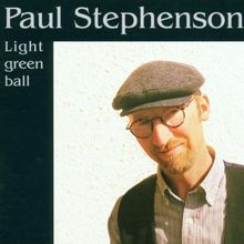 Light Green Ball von Stephenson,Paul | CD | Zustand sehr gut