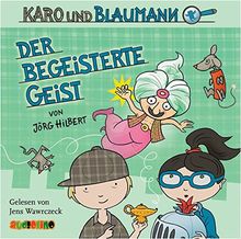 Karo und Blaumann: Der begeisterte Geist