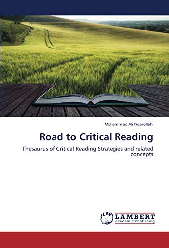 Road to Critical Reading: Thesaurus of Critical Reading Strategies and related concepts