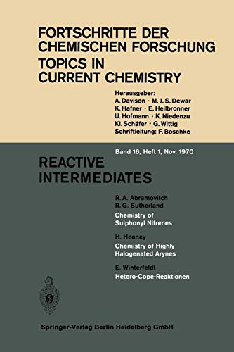 Reactive Intermediates (Topics in Current Chemistry, 16/1)