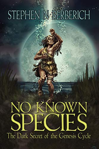 No Known Species: The Dark Secret of the Genesis Cycle