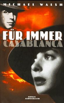 Für immer Casablanca