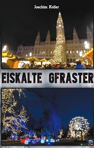 Eiskalte Gfraster: Bezirksinspektor Kratochwil Teil 2