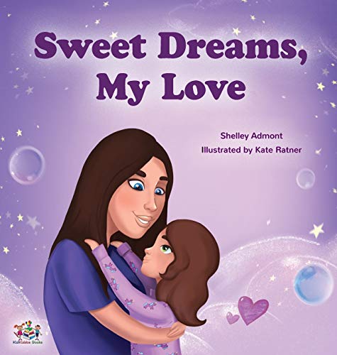 Sweet Dreams, My Love! (Bedtime Stories Children's Books Collection)