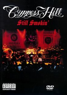 Cypress Hill - Still Smokin'