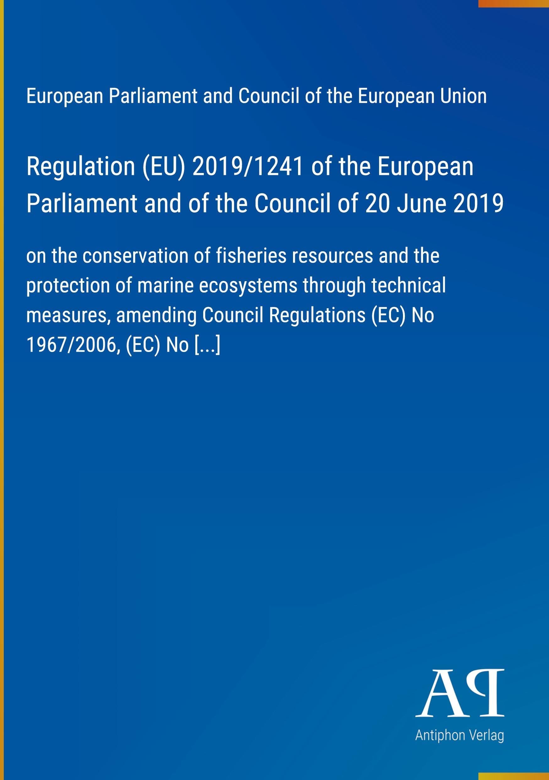 Regulation (EU) 2019/1241 of the European Parliament and of the Council of 20 June 2019
