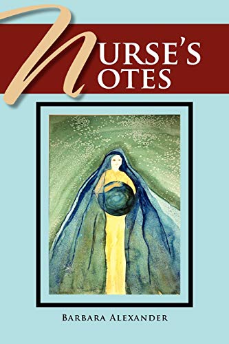 Nurse's Notes: A Novel