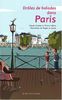 Drôles de balades dans Paris : 26 balades originales et saugrenues pour les enfants de 7 ans et demi à 107 ans trois quarts