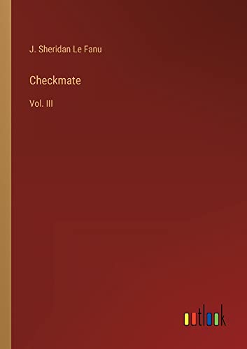 Checkmate: Vol. III