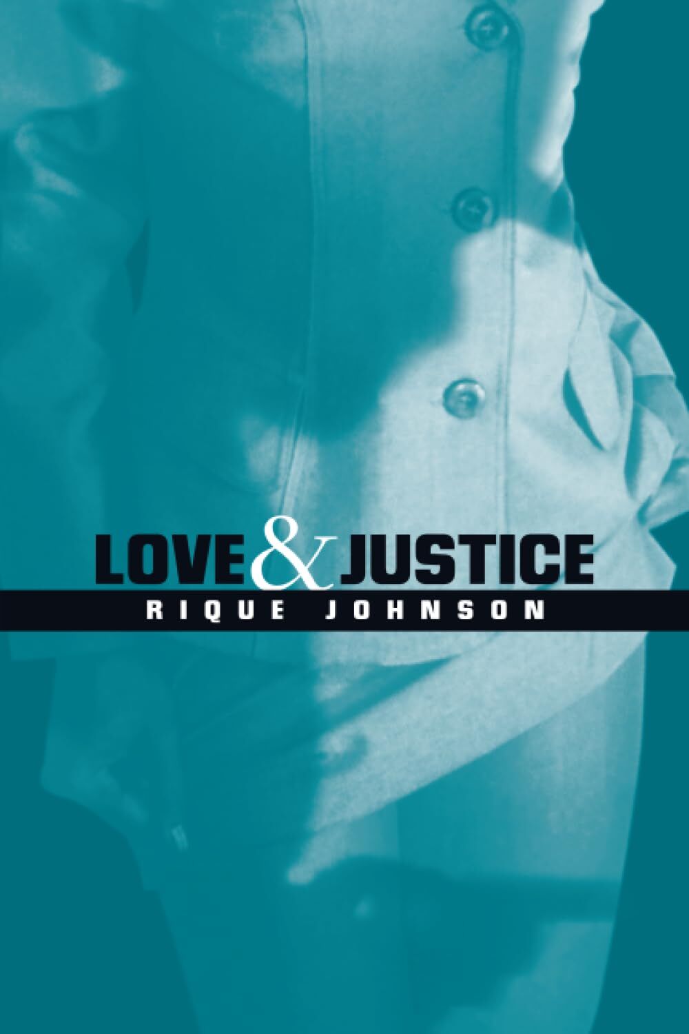 Love and Justice