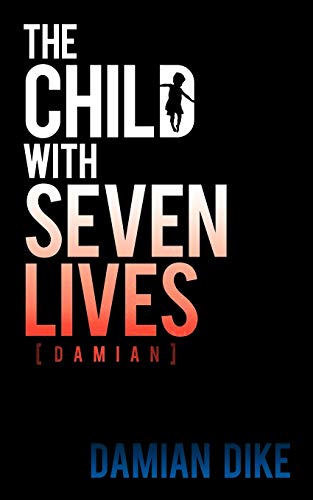 The Child With Seven Lives: Damian