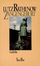 Zangengeburt - Gedichte