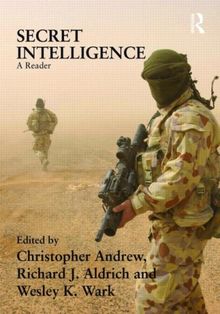 Secret Intelligence: A Reader